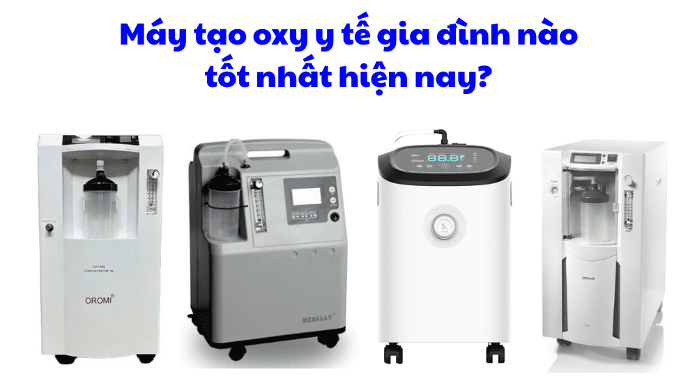 Máy Tạo Oxy Loại Nào Tốt