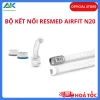 Bộ kết nối ResMed AirFit N20 Setup Pack Cho AirMini Bộ kết nối ResMed AirFit N20 Setup Pack Cho AirMini