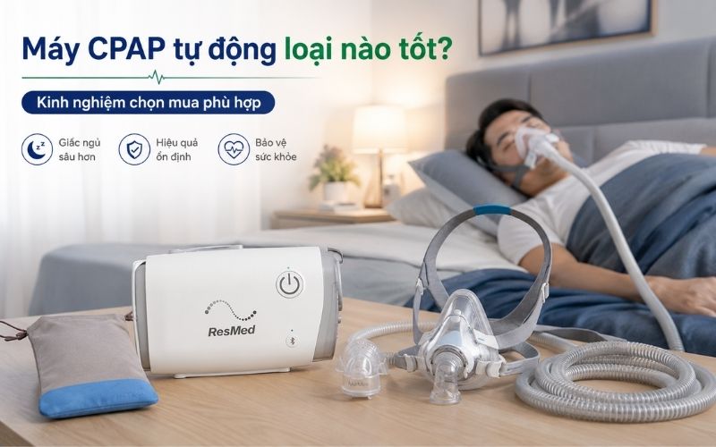 may cpap tu dong loai nao tot